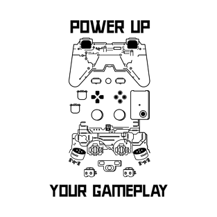 Power Up Your Gameplay T-Shirt