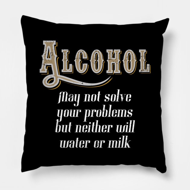 Funny Alcohol Quote Pillow by EddieBalevo