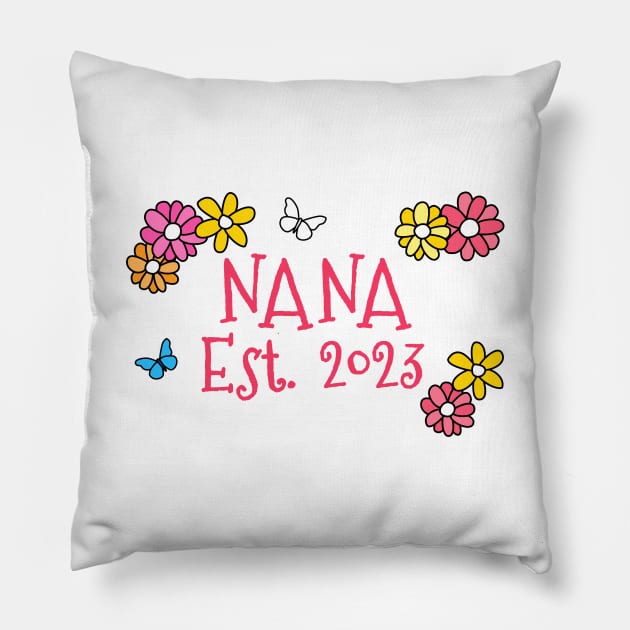 Nana Est 2023 Mother's Day Mothering Sunday Pillow by doodlerob