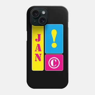 My name is Jan Phone Case