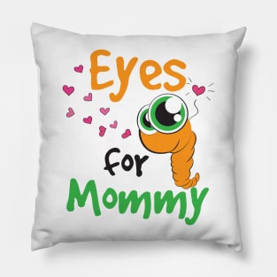 Eyes for Mommy Pillow
