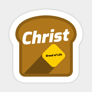 Christ The Bread of Life shirt Magnet