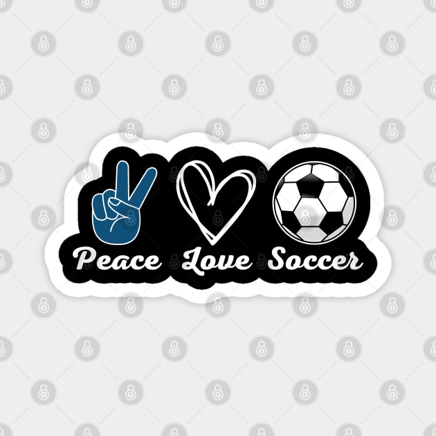 Peace Love Soccer Magnet by Illustradise