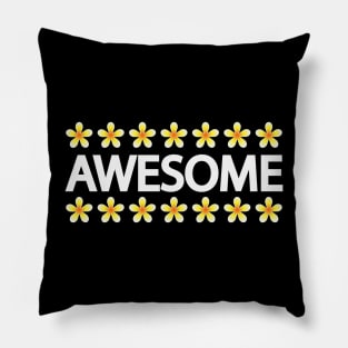 Awesome being awesome creative artsy Pillow