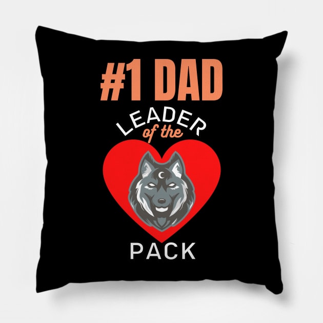 Number 1 Dad Leader Of The Pack Wolf Head Wolves Father's Day Dad Gifts Pillow by shywolf