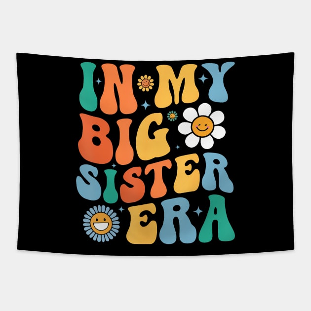 Retro In My Big Sister Era For Kids Girls Big Sis Teens Tapestry by Sun Do Gan