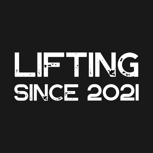 Lifting Since 2021 by Ampzy