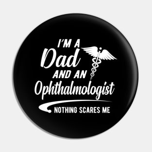 Ophthalmologist and Dad - I'm dad and ophthalmologist nothing scares me Pin
