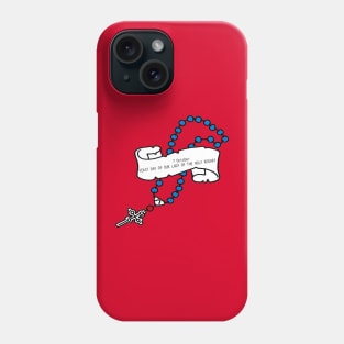 FEAST DAY OF OUR LADY OF THE HOLY ROSARY Phone Case