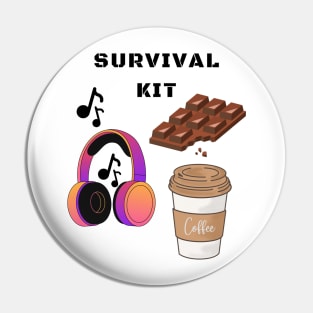 Survival Kit: music, chocolate, coffee Pin