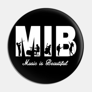 Music is beautiful Pin