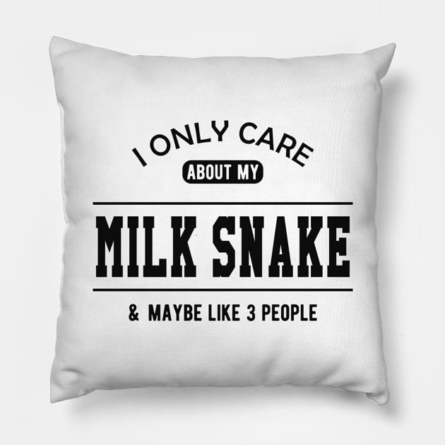 Milk Snake - I only care about my milk snake Pillow by KC Happy Shop