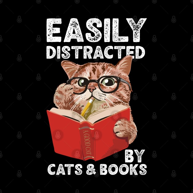 Easily Distracted by Cats and Books Funny Cat Lover by Rosemat