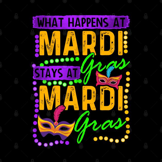 What Happens At Mardi Gras by BDAZ