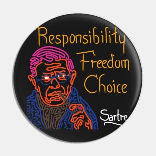 STYLIZED LINE ART SARTRE - RESPONSIBILITY FREEDOM CHOICE - neon Pin