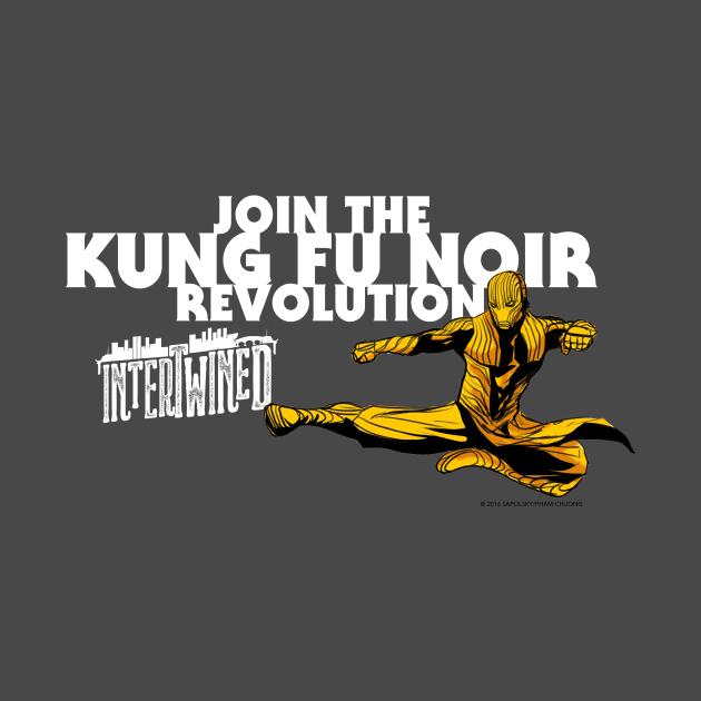 INTERTWINED-- KUNG FU REVOLUTION! by FairSquareComics