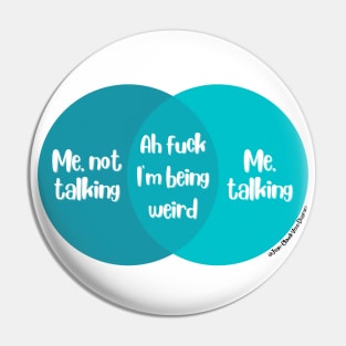 Venn Diagram Me talking vs. Me not talking Pin