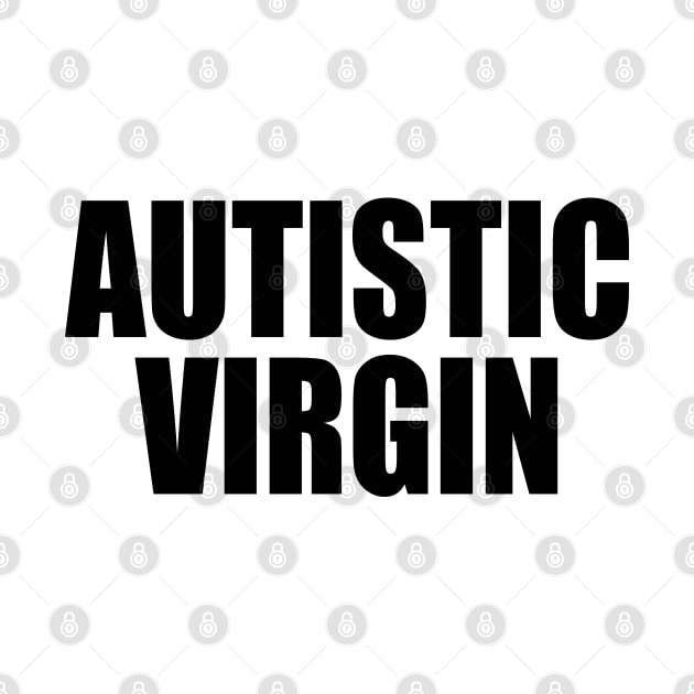 Autistic Virgin by Three Meat Curry
