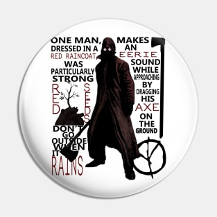 Deadly Premonition - Raincoat Killer Pin