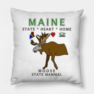 Maine - Moose - State, Heart, Home - state symbols Pillow