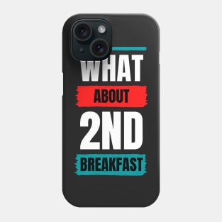What about 2nd Breakfast - Fantasy Phone Case