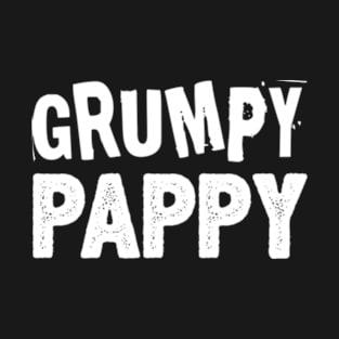 Funny Grumpy pappy T-Shirt