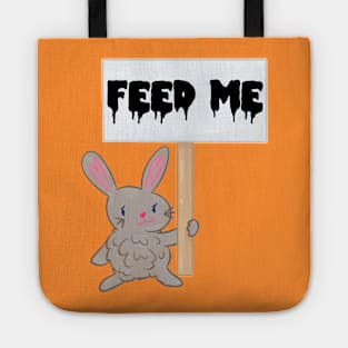 Feed Me Bun Sign Tote