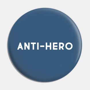 Anti-hero (blue & white) Pin