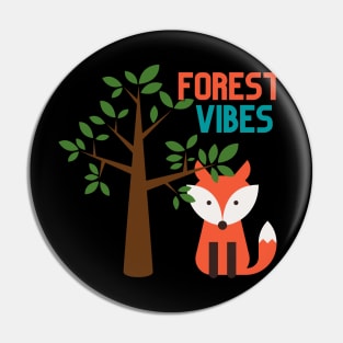 Forest Vibes Fox Design! Pin