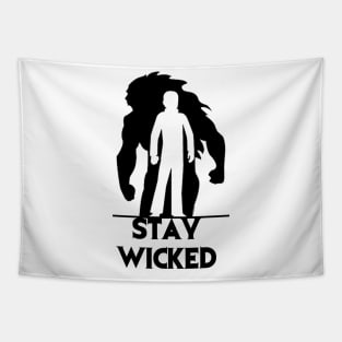 Wicked Studios - Stay Wicked Tapestry