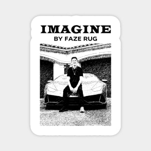 Faze Rug Merch Imagine Magnet