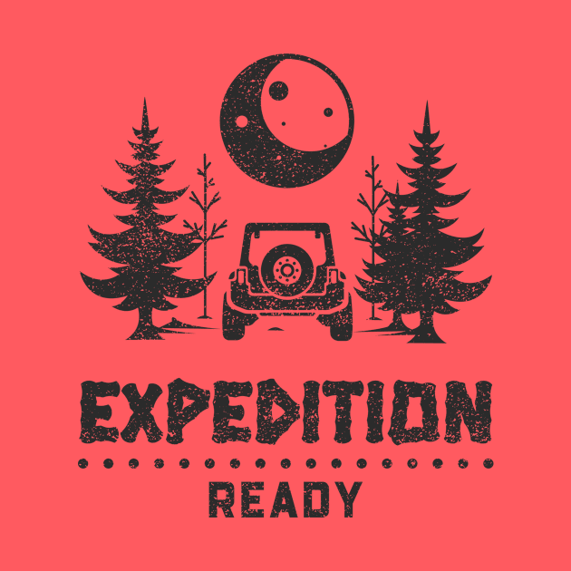 Expedition Ready by teesplees