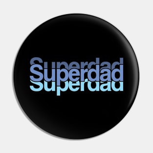 Super dad Pin