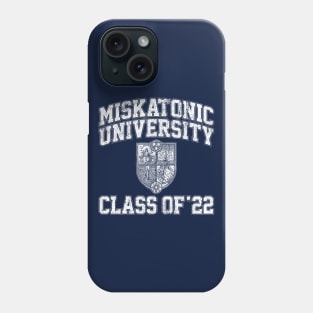 Miskatonic University Class of 22 Phone Case