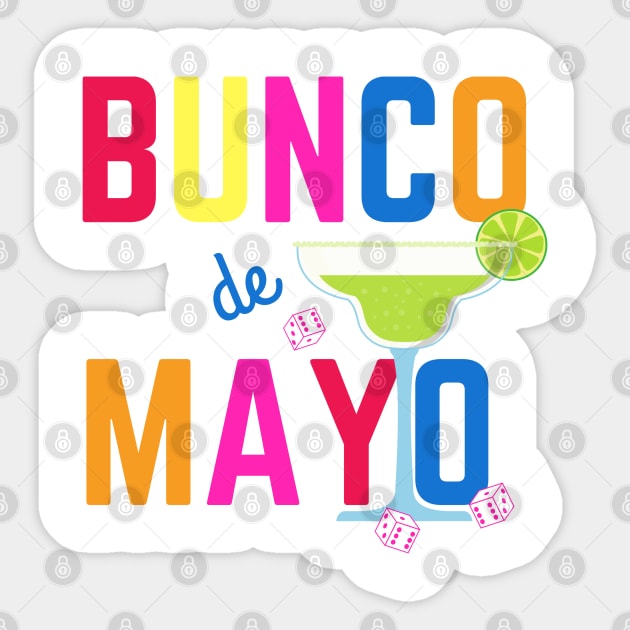 Bunco De Mayo Bunco T-Shirt Cinco De Mayo Bunco De Mayo Bunco T-Shirt Cinco De Mayo