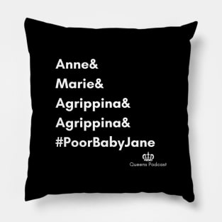 Tragic Queens Pillow