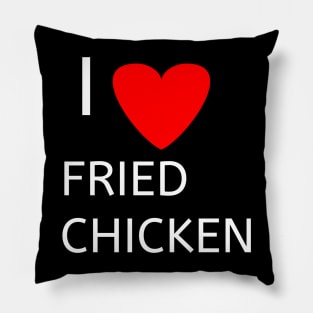 I love fried chicken Pillow