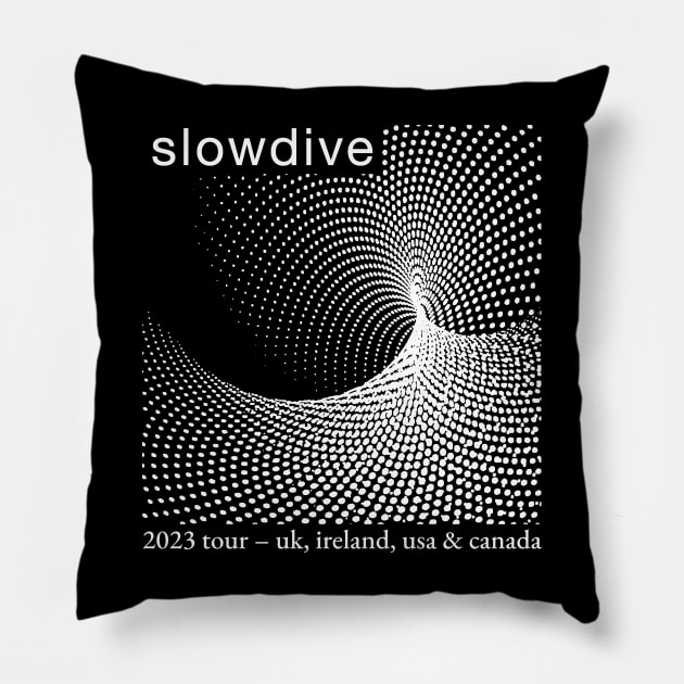 Slowdive Tour, UK, Ireland, US & Canada Pillow by Moderate Rock