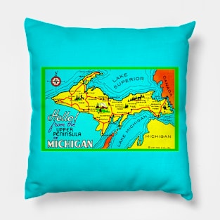 Hello from the U.P. Pillow