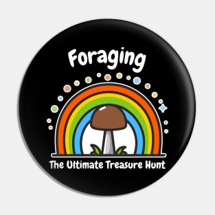 Foraging for Shrooms: The Ultimate Treasure Hunt | Fungitarian | Funny | Mushroom | Mycology | Foraging Pin