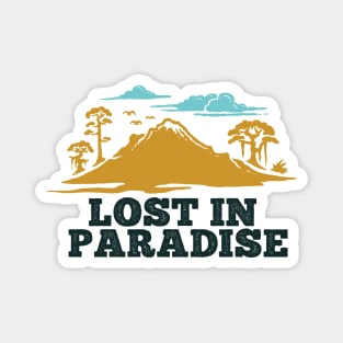 lost in paradise Magnet