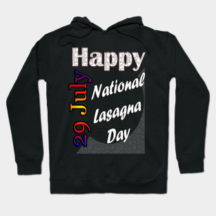 Lasagna Hoodies Teepublic