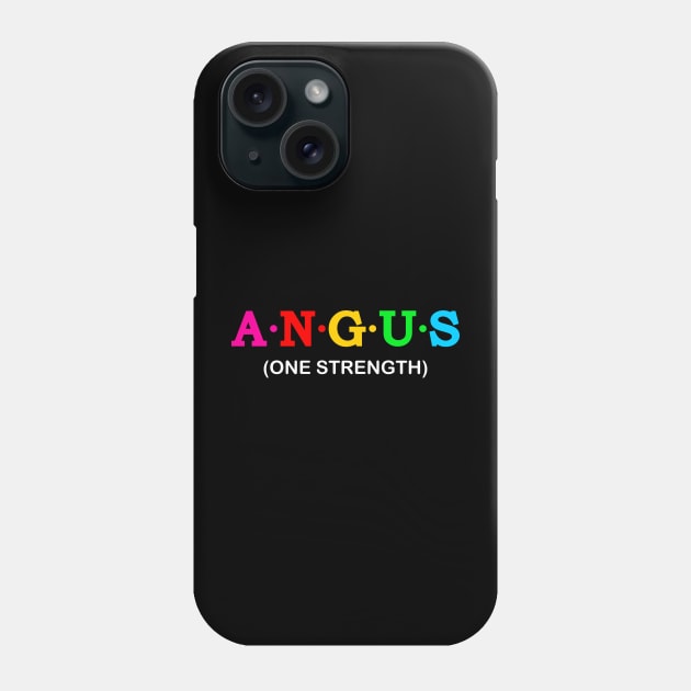 Angus - one strength. Phone Case by Koolstudio