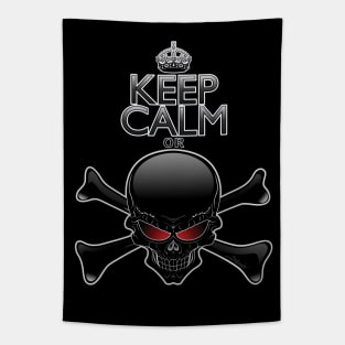 Keep Calm or Die! Black Skull Tapestry