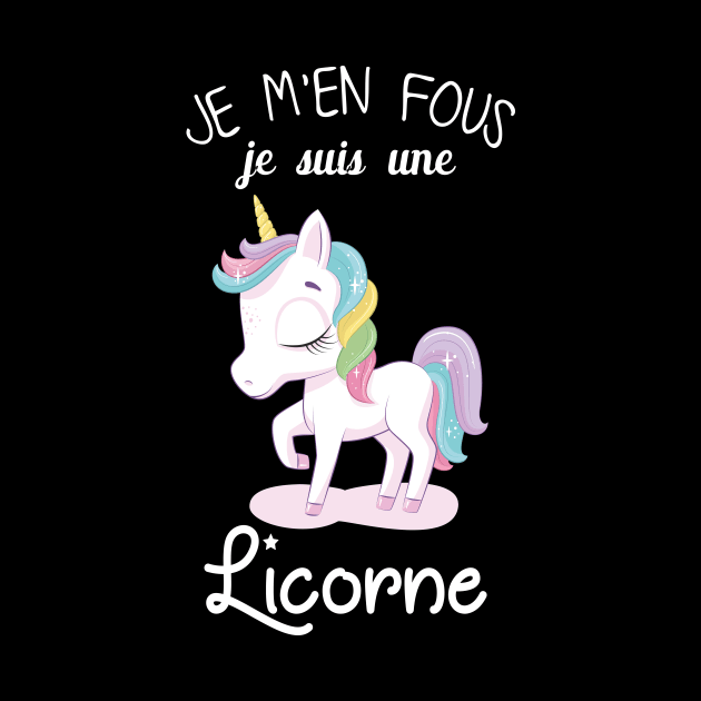 je m'en fous je suis une licorne by FircKin