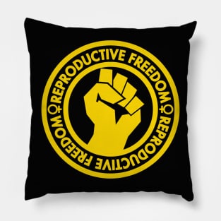 Demand Reproductive Freedom - Raised Clenched Fist - yellow inverse Pillow