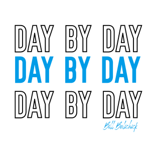 Day by Day T-Shirt