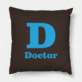 D For Doctor Phonetic Alphabet in Pandemic Pillow