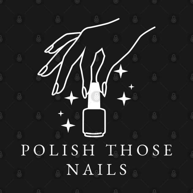 Polish Those Nails by Today is National What Day