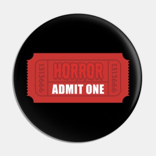 Horror Movie Ticket Pin